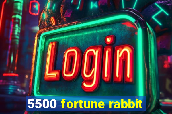 5500 fortune rabbit